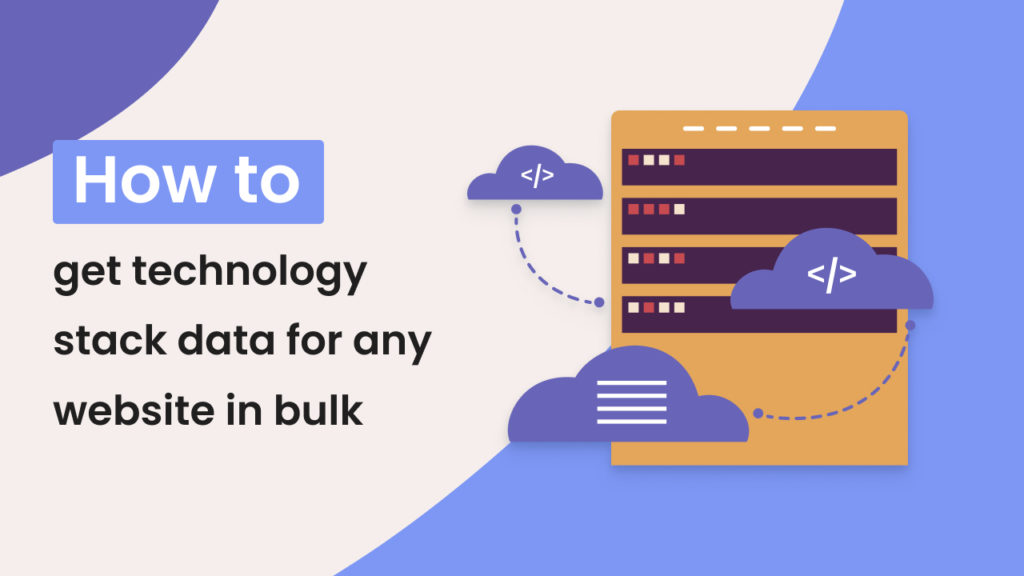 How to get technology stack data for any website in bulk