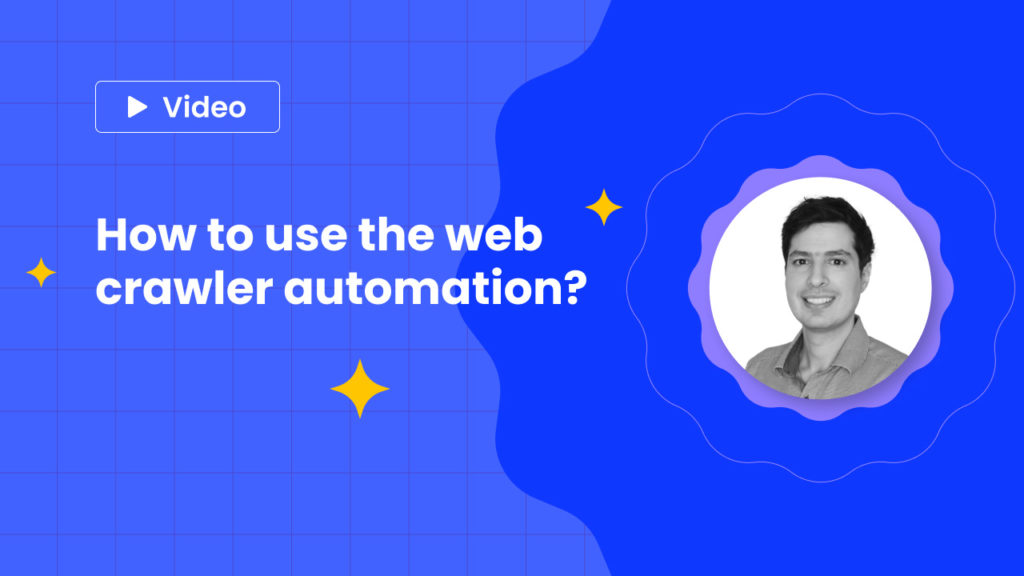 How to use the web crawler automation