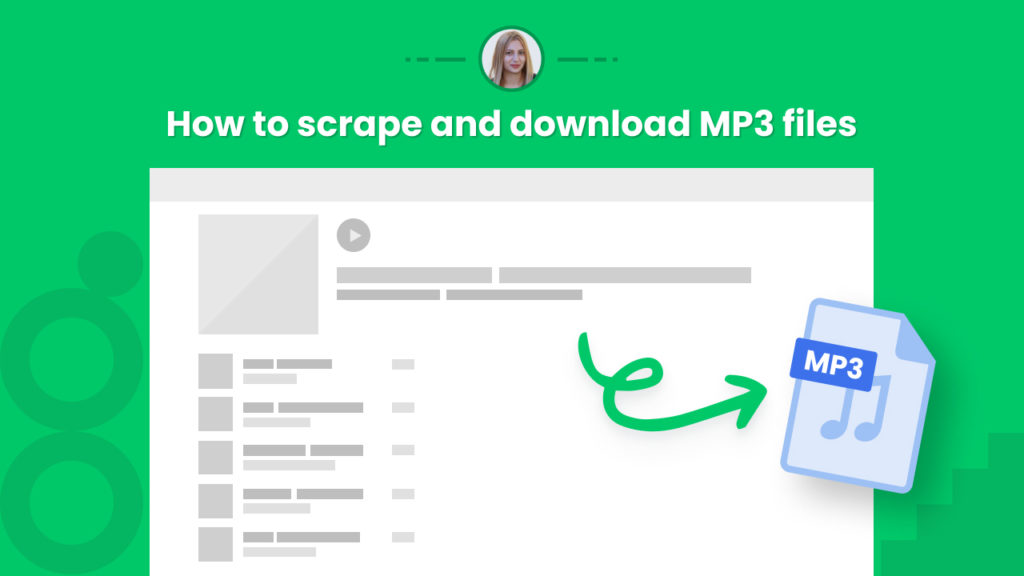 how to scrape and download MP3 files - tutorial