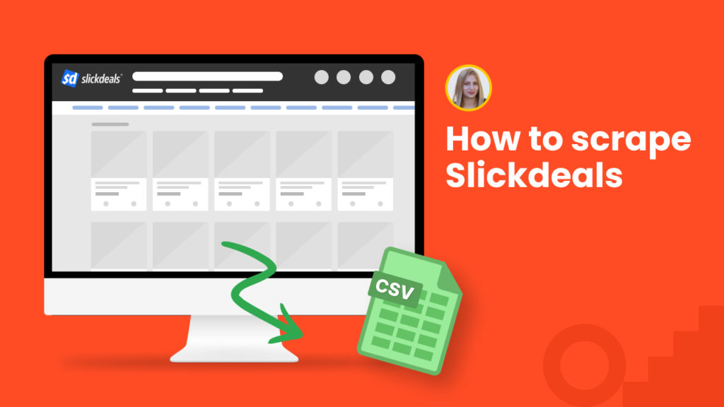 How to scrape Slickdeals tutorial