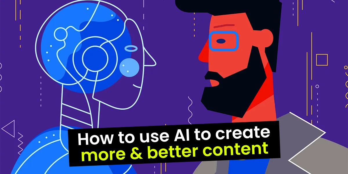 use ai to create content