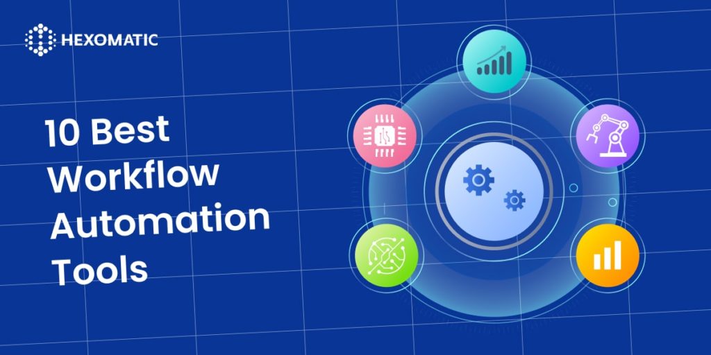 10 Best Workflow Automation Tools