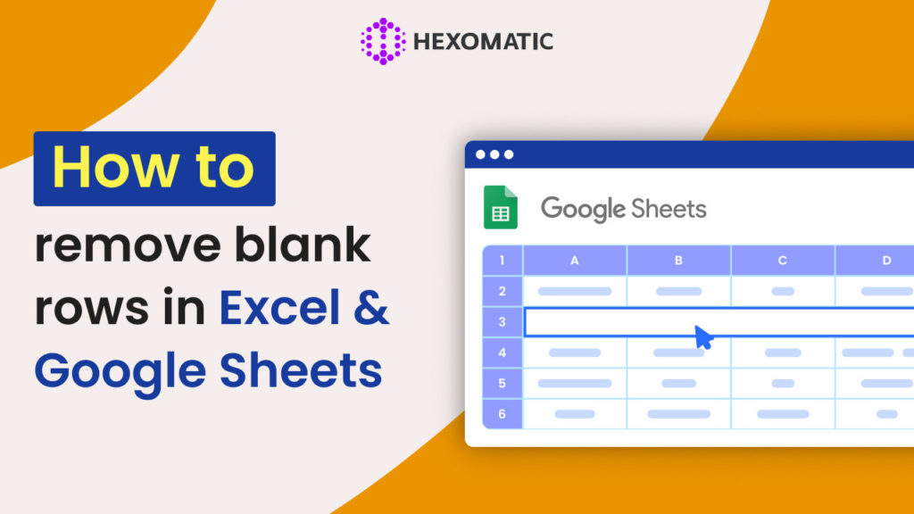 How to remove blank rows in Excel & Google Sheets